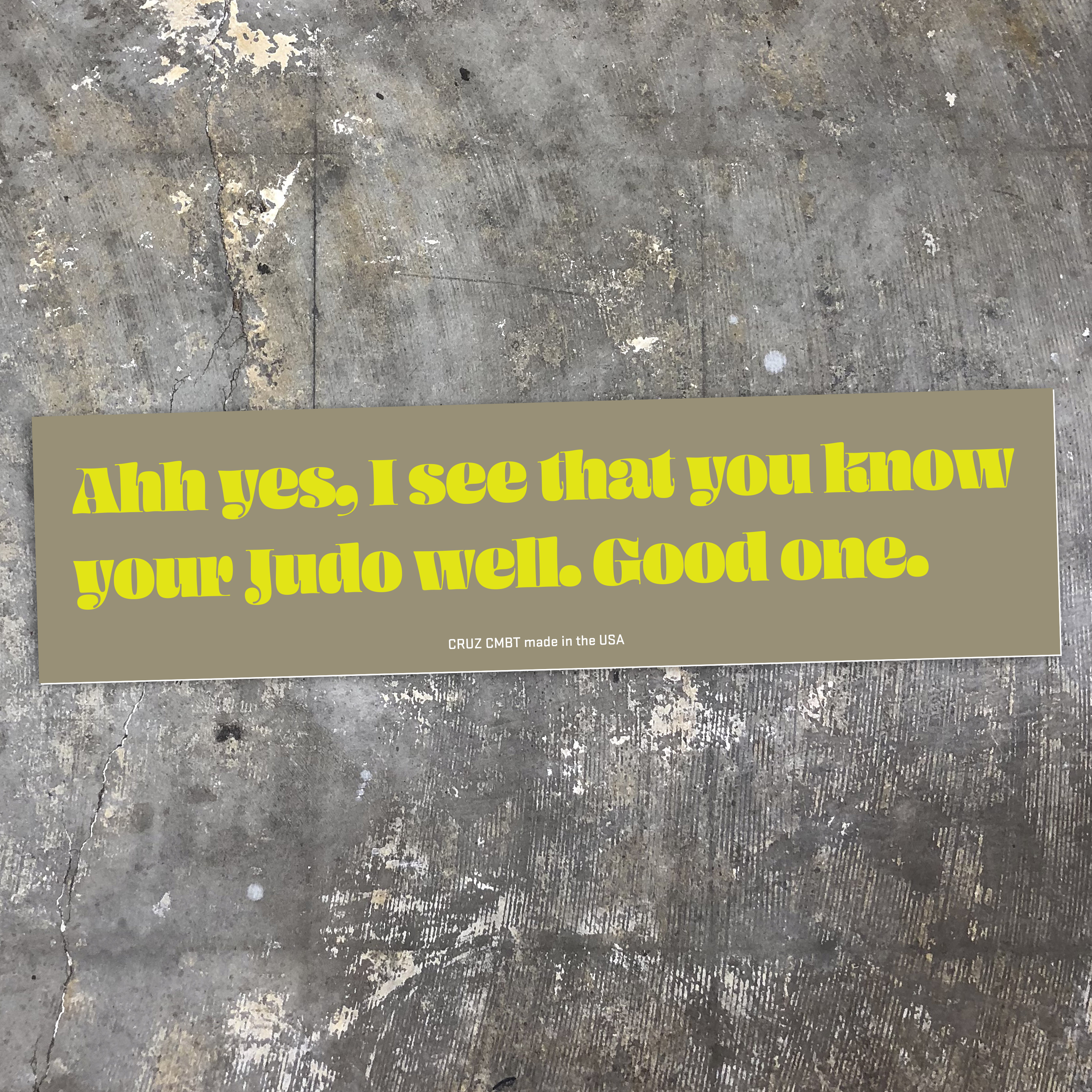 Know Your Judo Well Bumper Sticker